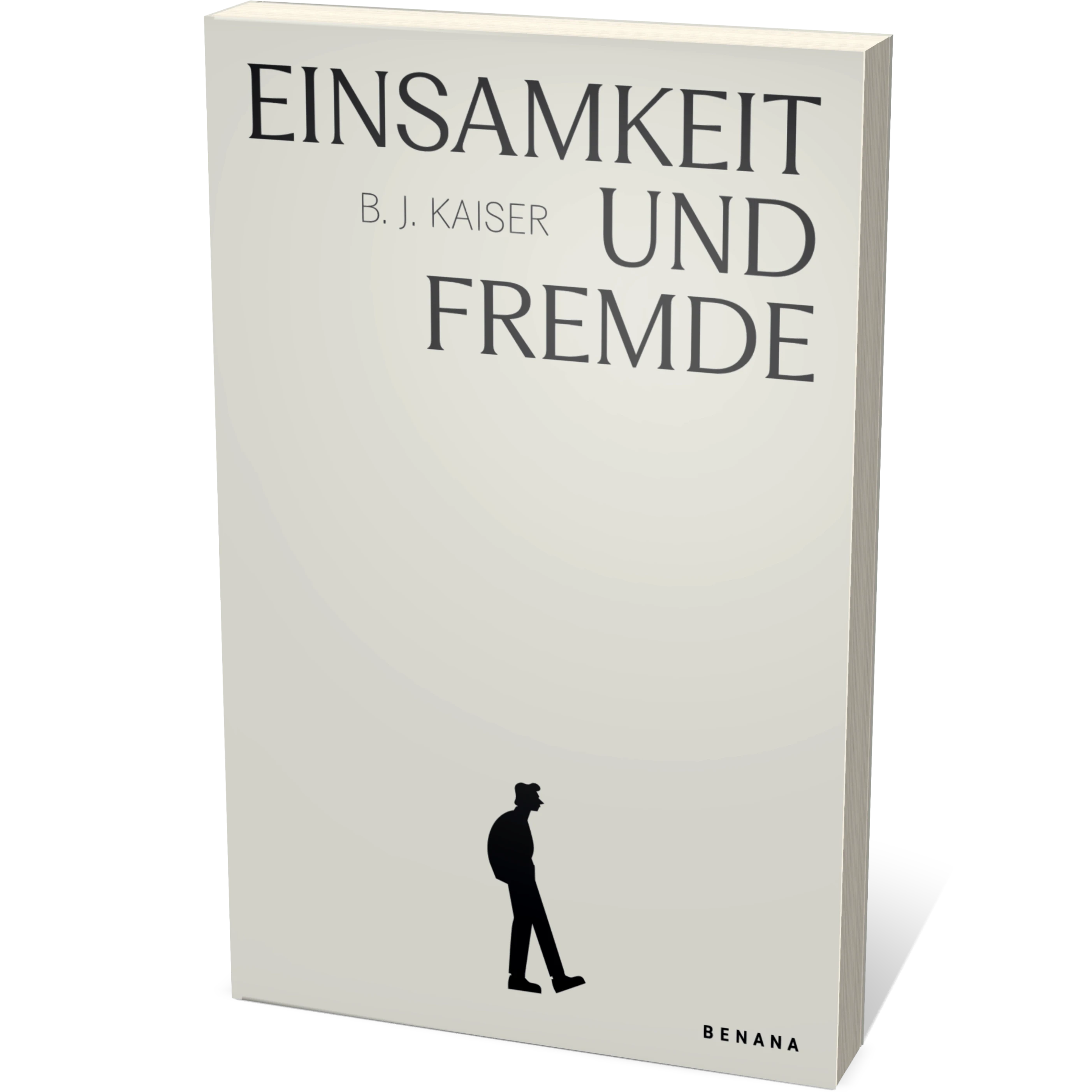 Einsamkeit und Fremde